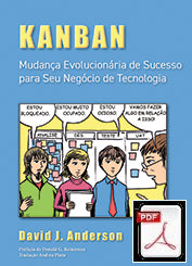 Kanban: Mudança Evolucionária de Sucesso para seu Negócio de Tecnologia - David J Anderson - Portuguese - PDF EBOOK digital edition