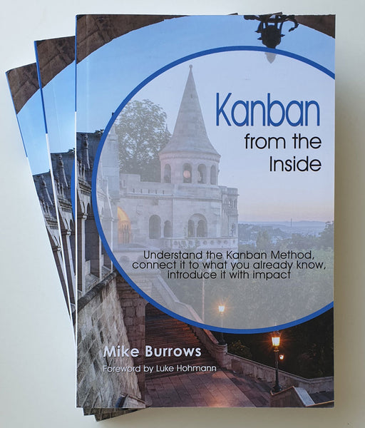 Kanban from the Inside - Mike Burrows - (Print Paperback)